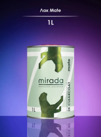 Лак Mirada Mate 1л